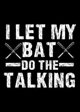 Baseball Bat Talking