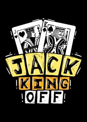Jack King Off Poker