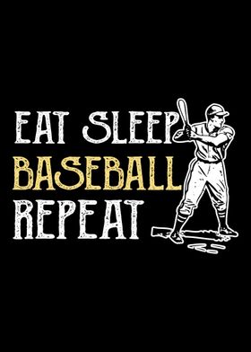 Eat Sleep Baseball