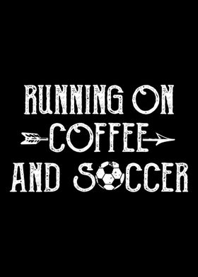 Coffee And Soccer