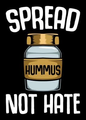 Spread Hummus Not Hate Veg