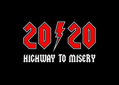  2020 Highway To Misery  