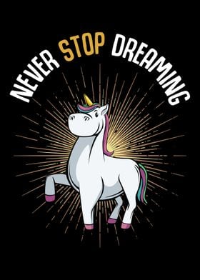 Never Stop Dreaming Unicor