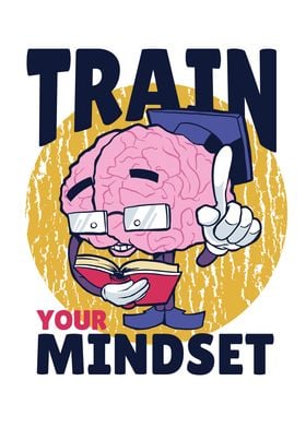 Train Your Mindset