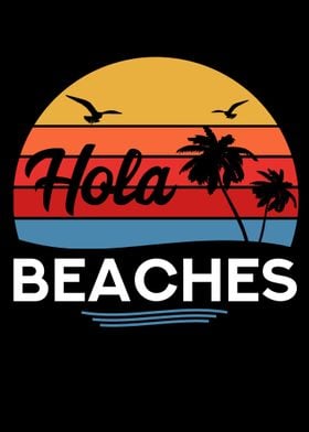 Hola Beaches Beach Summer