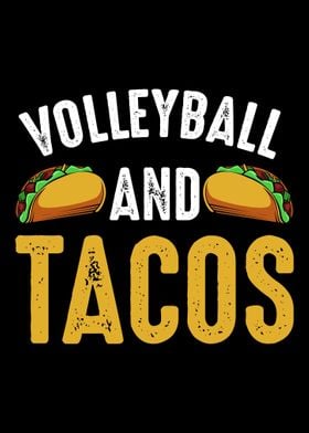 Volleyball and Tacos Mexic