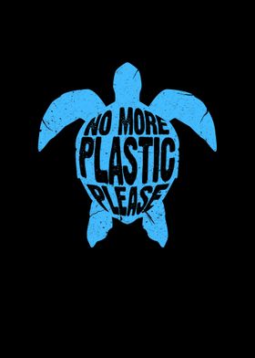 No More Plastic Please Sea