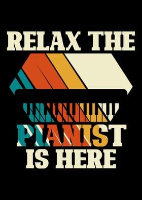 Relax the pianist is here 