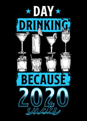 Drinking 2020 Sucks