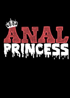 Slut Anal Princess Sex