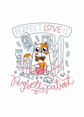 Perfect Love is Perfectly 