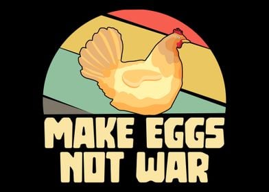 Make eggs not war farmer