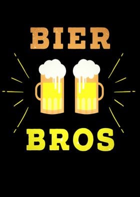 Bier Bros Funny Slogan