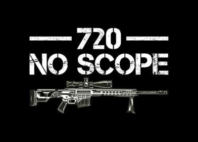 720 No Scope