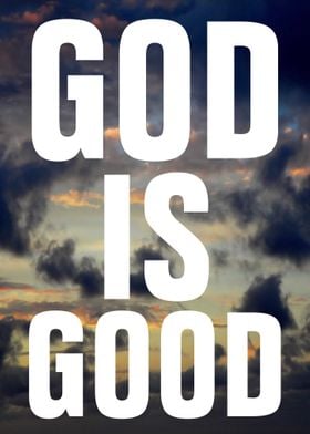 God Is Good All The Time