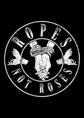 BDSM Ropes Not Roses