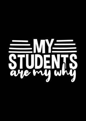 My Students Are My Why Tea