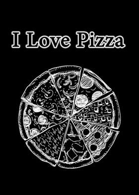 i love pizza