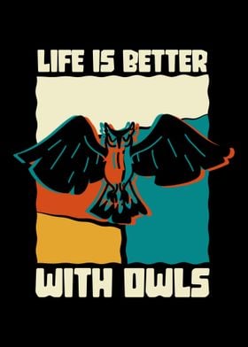 Life is better with owls 