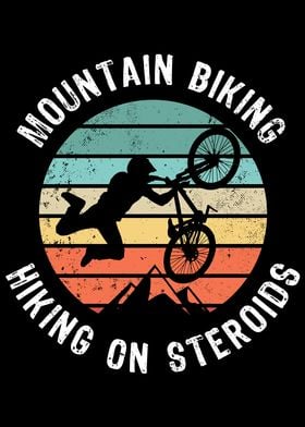 Mountain Biking is Hiking