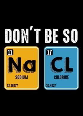 Dont Be So Salty Science 