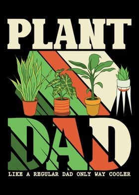 Plant dad garden gardener