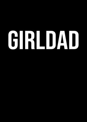 Girl Dad Gift