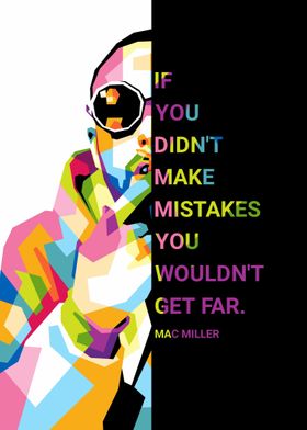 Mac Miller Quotes