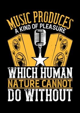 Music Is Kind of Pleasure