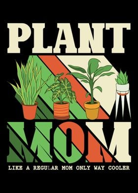 Plant mommy gardener gift