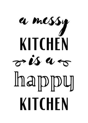 Messy Happy Kitchen Poster