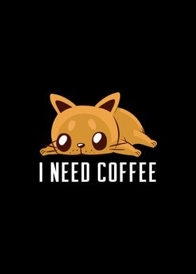 I Need Coffee