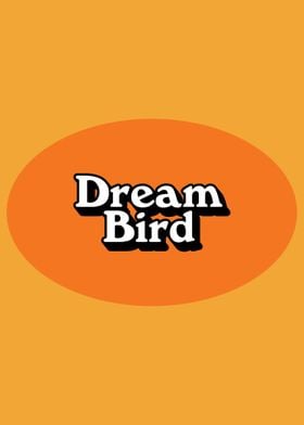 Dream Bird