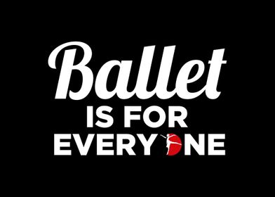 Ballet Dance Is For Everyo