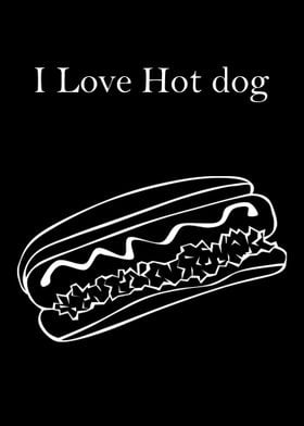 i love hot dog