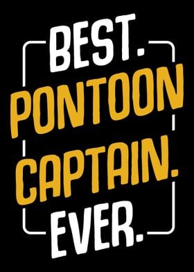 Best Pontoon Captain Ever 