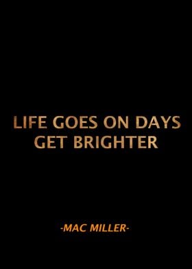 Mac Miller Qoute