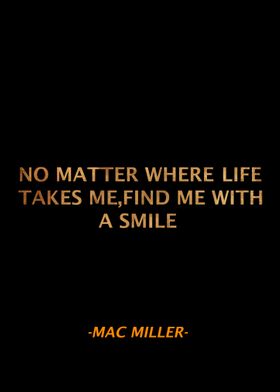 Mac Miller Qoute