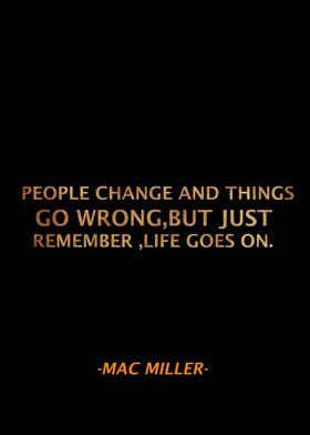 Mac Miller Qoute