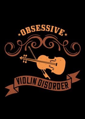 Obsessive Violin Disorder