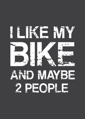 I Like My Bike 