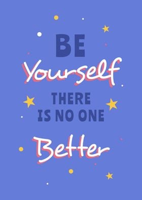 Be Yourself Quotes Lilac Poster By Tony Ways Displate