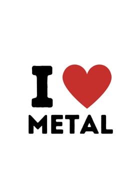 I Love Metal Simple Heart