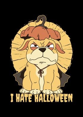 Funny I hate Halloween Pug