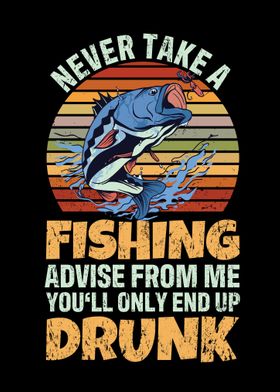 Never Take A Fishing