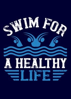 Swim for a healthy life