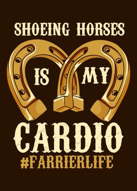 Shoeing Horses My Cardio