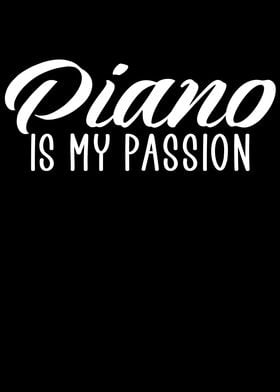 Piano is my passion