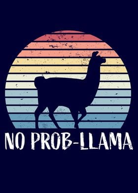 No probllama Funny Alpaca