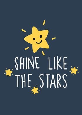 Shine like the stars